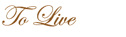 To Live